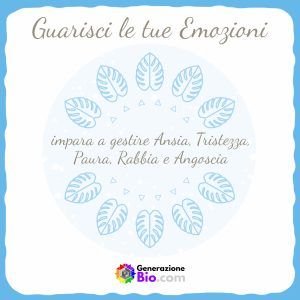 Guarisci le tue Emozioni